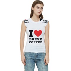 I Love Breve Coffee Women s Raglan Cap Sleeve Tee by ilovewhateva