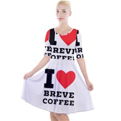 I Love Breve Coffee Quarter Sleeve A-line Dress by ilovewhateva