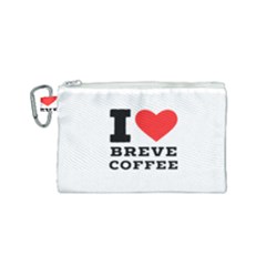 I Love Breve Coffee Canvas Cosmetic Bag (small) by ilovewhateva