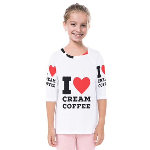 I Love Cream Coffee Kids  Quarter Sleeve Raglan Tee by ilovewhateva