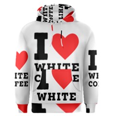 I Love White Coffee Men s Core Hoodie by ilovewhateva