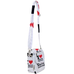 I Love White Coffee Shoulder Strap Belt Bag by ilovewhateva