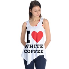 I Love White Coffee Sleeveless Tunic by ilovewhateva