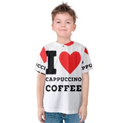 I Love Cappuccino Coffee Kids  Cotton Tee