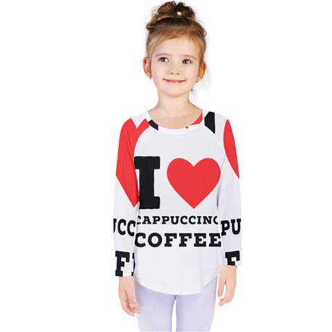 I Love Cappuccino Coffee Kids  Long Sleeve Tee by ilovewhateva