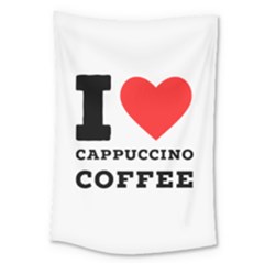 I Love Cappuccino Coffee Large Tapestry by ilovewhateva