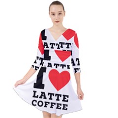 I Love Latte Coffee Quarter Sleeve Front Wrap Dress by ilovewhateva