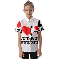 I Love Latte Coffee Kids  Short Sleeve Shirt by ilovewhateva