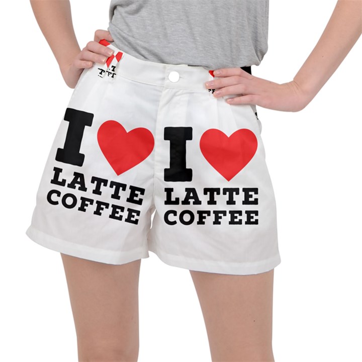 I love latte coffee Women s Ripstop Shorts