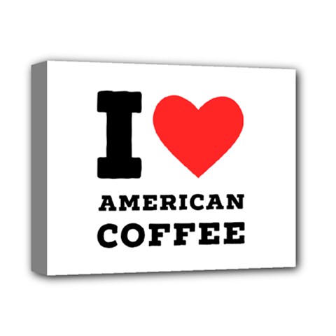 I Love American Coffee Deluxe Canvas 14  X 11  (stretched) by ilovewhateva