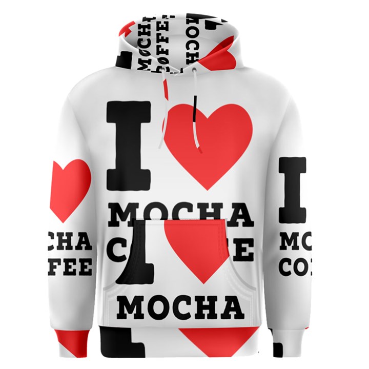 I love mocha coffee Men s Core Hoodie