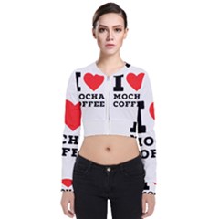 I Love Mocha Coffee Long Sleeve Zip Up Bomber Jacket by ilovewhateva