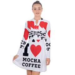 I Love Mocha Coffee Long Sleeve Panel Dress by ilovewhateva