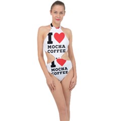 I Love Mocha Coffee Halter Side Cut Swimsuit by ilovewhateva