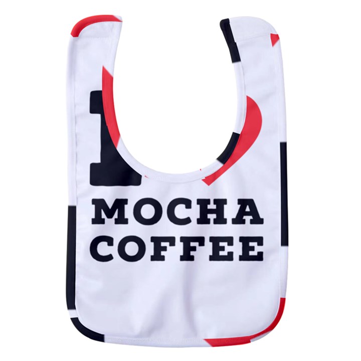 I love mocha coffee Baby Bib