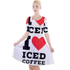 I Love Iced Coffee Quarter Sleeve A-line Dress by ilovewhateva