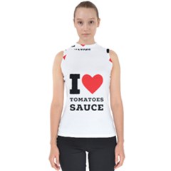 I Love Tomatoes Sauce Mock Neck Shell Top by ilovewhateva