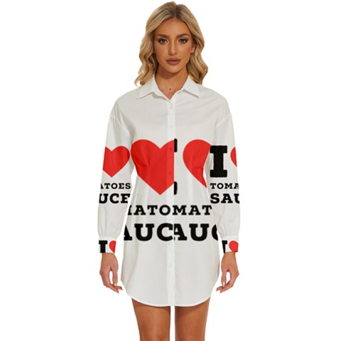 I Love Tomatoes Sauce Womens Long Sleeve Shirt Dress by ilovewhateva