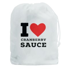 I Love Cranberry Sauce Drawstring Pouch (3xl) by ilovewhateva