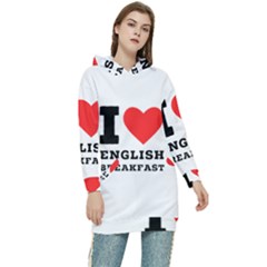 I Love English Breakfast  Women s Long Oversized Pullover Hoodie by ilovewhateva