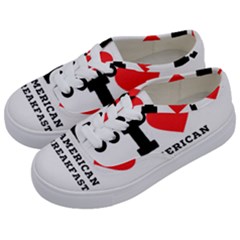 I Love American Breakfast Kids  Classic Low Top Sneakers by ilovewhateva