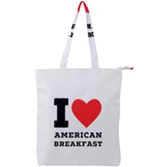 I Love American Breakfast Double Zip Up Tote Bag by ilovewhateva