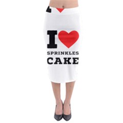 I Love Sprinkles Cake Midi Pencil Skirt by ilovewhateva