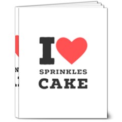 I Love Sprinkles Cake 8  X 10  Softcover Notebook by ilovewhateva