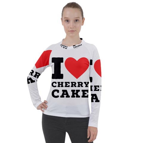 I Love Cherry Cake Women s Pique Long Sleeve Tee by ilovewhateva