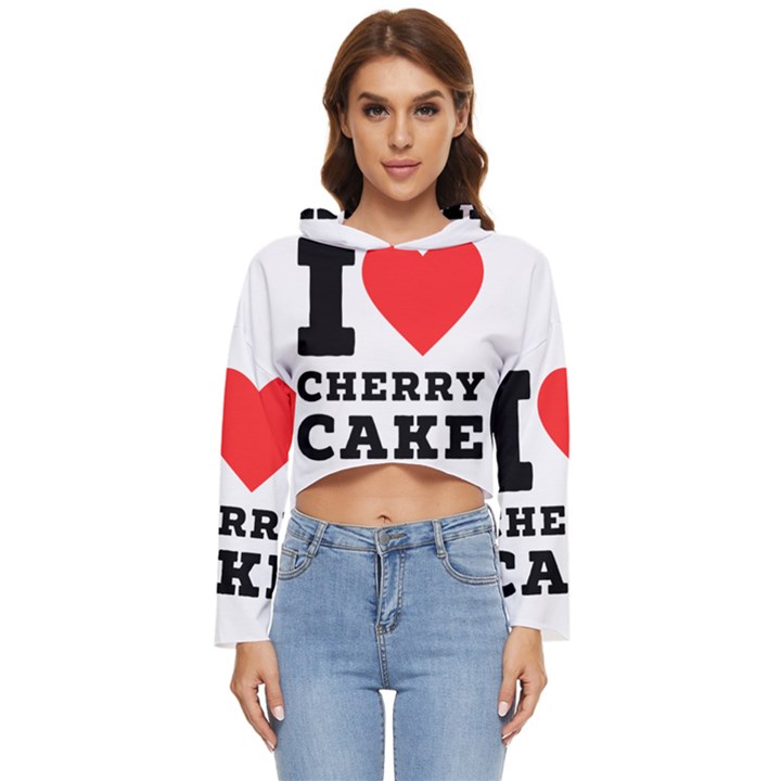 I love cherry cake Women s Lightweight Cropped Hoodie