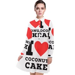 I Love Coconut Cake Long Sleeve Chiffon Shirt Dress by ilovewhateva