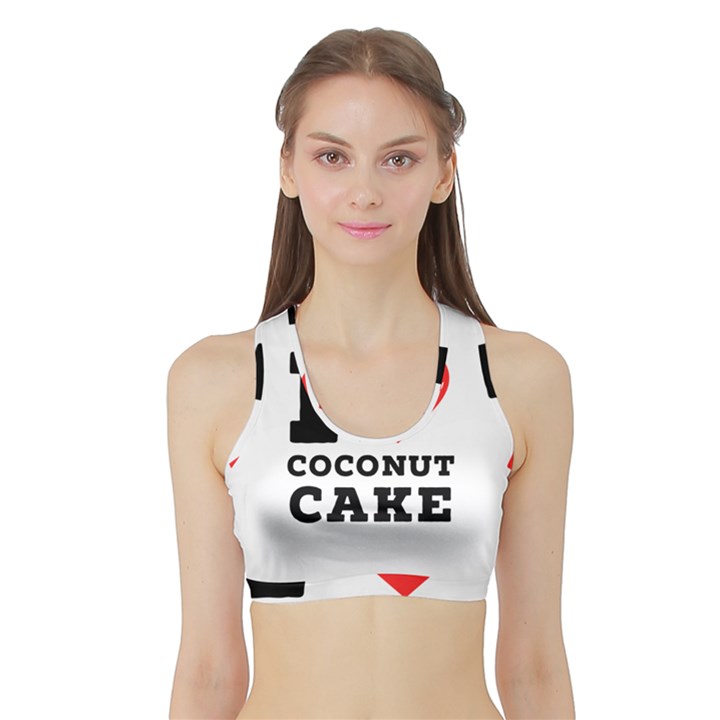 I love coconut cake Sports Bra with Border