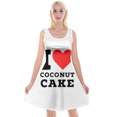 I Love Coconut Cake Reversible Velvet Sleeveless Dress by ilovewhateva