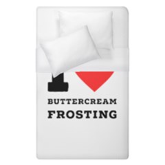 I Love Buttercream Frosting Duvet Cover (single Size) by ilovewhateva