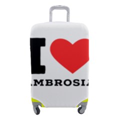 I Love Ambrosia Luggage Cover (small) by ilovewhateva