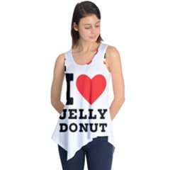 I Love Jelly Donut Sleeveless Tunic by ilovewhateva