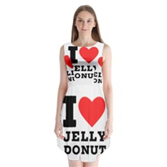 I Love Jelly Donut Sleeveless Chiffon Dress   by ilovewhateva