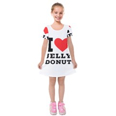 I Love Jelly Donut Kids  Short Sleeve Velvet Dress by ilovewhateva