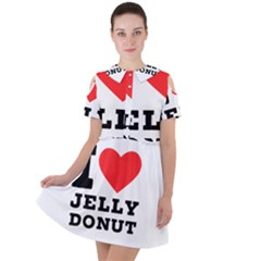 I Love Jelly Donut Short Sleeve Shoulder Cut Out Dress  by ilovewhateva