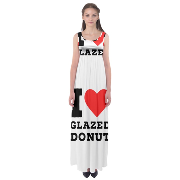 I love glazed donut Empire Waist Maxi Dress