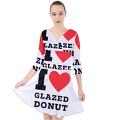 I Love Glazed Donut Quarter Sleeve Front Wrap Dress by ilovewhateva