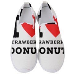 I Love Strawberry Donut Men s Slip On Sneakers by ilovewhateva