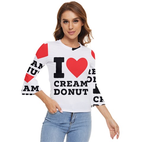 I Love Cream Donut  Bell Sleeve Top by ilovewhateva