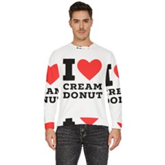 I Love Cream Donut  Men s Fleece Sweatshirt by ilovewhateva