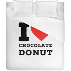 I Love Chocolate Donut Duvet Cover (california King Size) by ilovewhateva