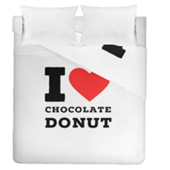 I Love Chocolate Donut Duvet Cover Double Side (queen Size) by ilovewhateva