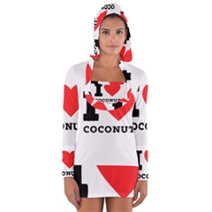 I Love Coconut Long Sleeve Hooded T-shirt by ilovewhateva