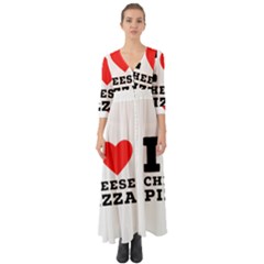 I Love Cheese Pizza Button Up Boho Maxi Dress by ilovewhateva