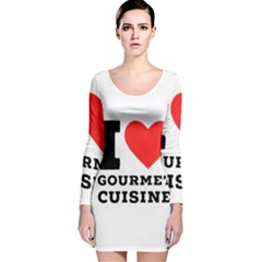 I Love Gourmet Cuisine Long Sleeve Velvet Bodycon Dress by ilovewhateva