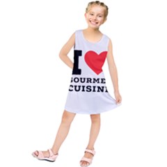 I Love Gourmet Cuisine Kids  Tunic Dress by ilovewhateva